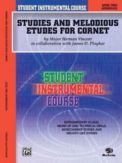 Studies and Melodious Etudes for Cornet, level 2