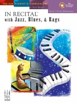 In Recital With Jazz, Blues And Rags - Book Three