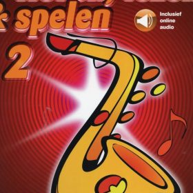 Horen Lezen & Spelen 2 Altsaxofoon (+Audio Online)