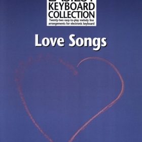 Easiest Keyboard Collection: Love Songs