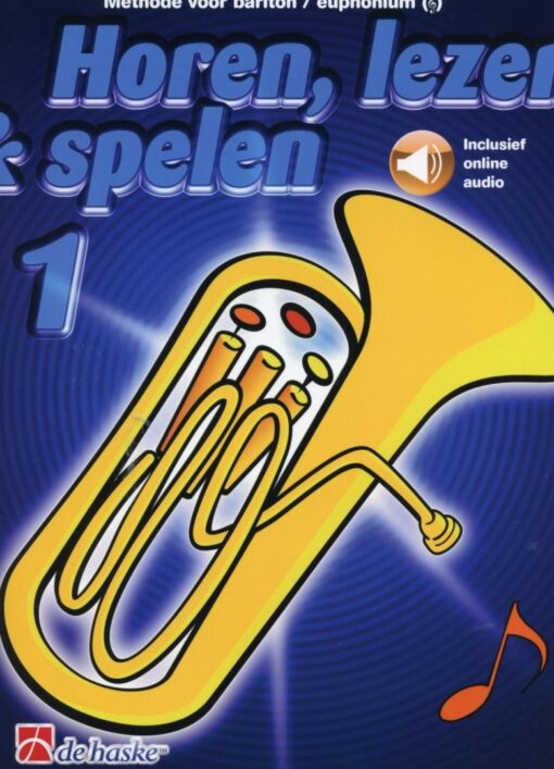 Horen Lezen & Spelen 1 Bariton/Euphonium TC (+Audio Access)