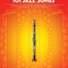 101 Jazz Songs for Clarinet