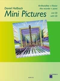 Daniel Hellbach: Mini Pictures, Volume 1 voor Altblokfluit (+CD)
