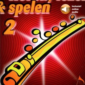 Horen Lezen & Spelen 2 Dwarsfluit (+Online Audio)