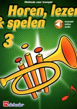 Horen Lezen & Spelen 3 Trompet (+Audio Online)