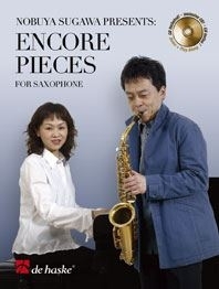 Nobuya Sugawa: Encore Pieces for Saxophone (+CD)