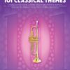 101 Classical Themes for Trompet