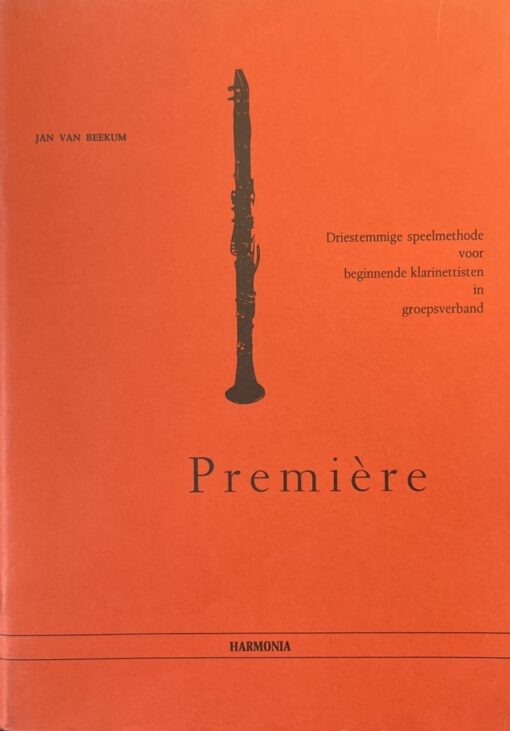 Première, Jan van Beekum - Klarinet