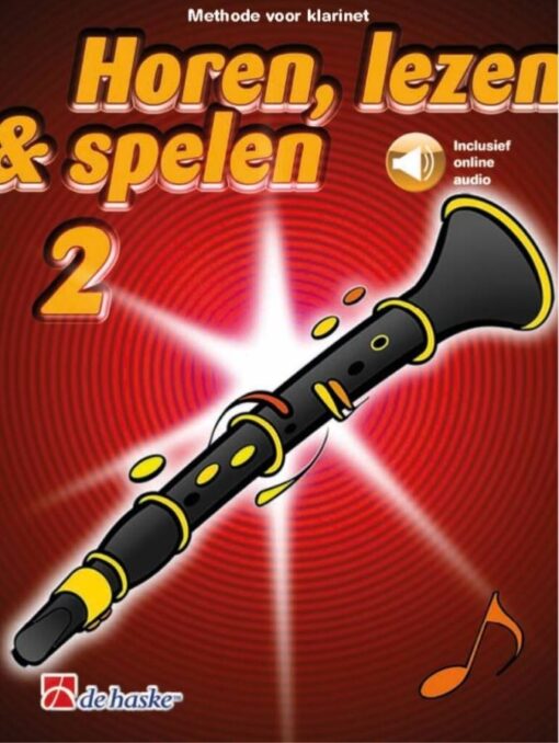 Horen Lezen & Spelen 2 Klarinet (+Audio Online)