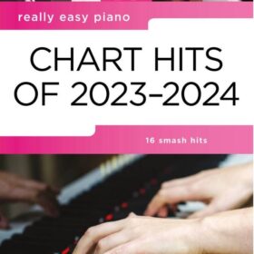 Really Easy Piano: Chart Hits 2023-2024