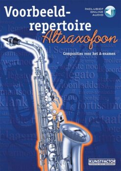 Voorbeeldrepertoire A - Altsax (+audio-online)