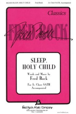 Sleep, Holy Child - Fred Bock