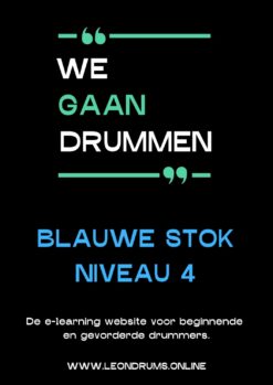 We gaan Drummen - Blauwe Stok