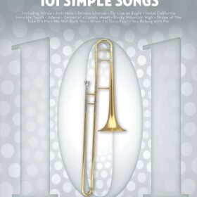 101 Simple Songs for Trombone