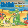 Blokfluit voor Kinderen Boek 2