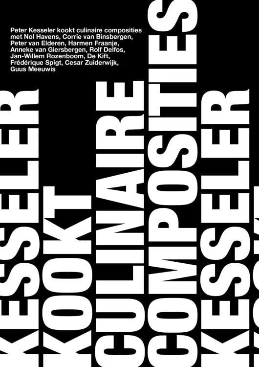 Kesseler Kookt Culinaire Composities